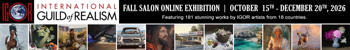 Oct 15 - Dec 15 International Guild of Realism (IGOR)